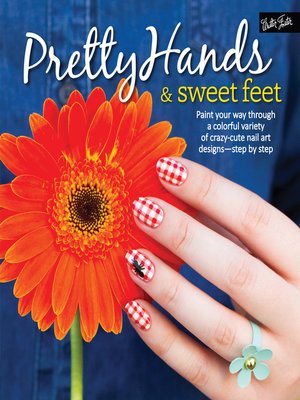 cover image of Pretty Hands & Sweet Feet